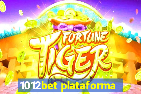 1012bet plataforma